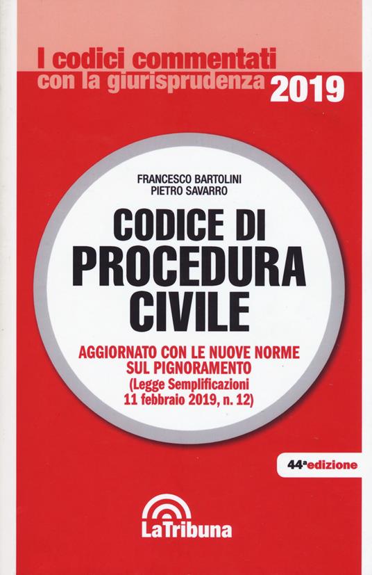 Codice di procedura civile - Francesco Bartolini,Pietro Savarro - copertina