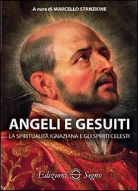 Angeli e gesuiti - Marcello Stanzione - copertina
