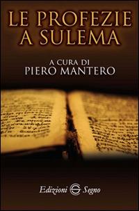 Le profezie a Sulema - Piero Mantero - copertina