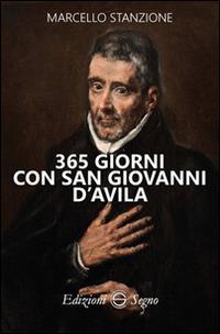 365 giorni con san Giovanni D'Avila - Marcello Stanzione - copertina
