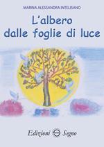 L' albero dalle foglie di luce
