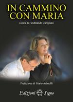 In cammino con Maria