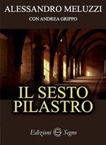 Il sesto pilastro