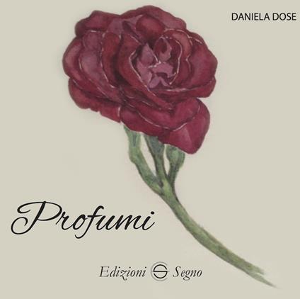 Profumi - Daniela Dose - copertina