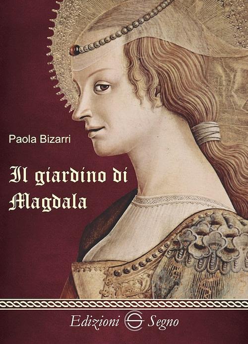 Il giardino di Magdala - Paola Bizarri - copertina