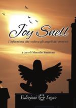 Joy Snell. L'infermiera che vedeva gli angeli dei morenti
