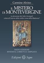 Il mistero di Montevergine. Ediz. ampliata