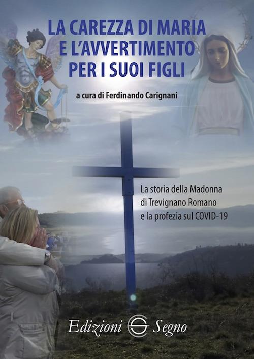 La carezza di Maria e l'avvertimento per i suoi figli - copertina