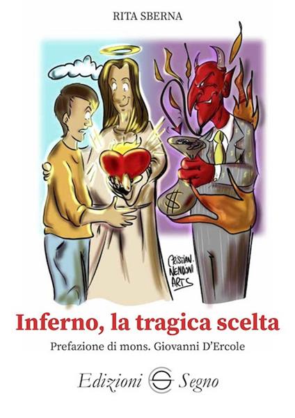 Inferno, la tragica scelta - Rita Sberna - copertina