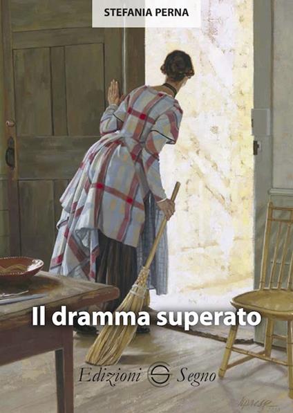Il dramma superato - Stefania Perna - copertina