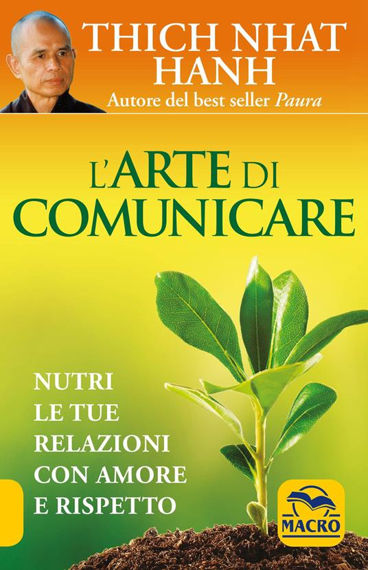 L'arte di comunicare. Nutri le tue relazioni con amore e rispetto - Thich Nhat Hanh - copertina