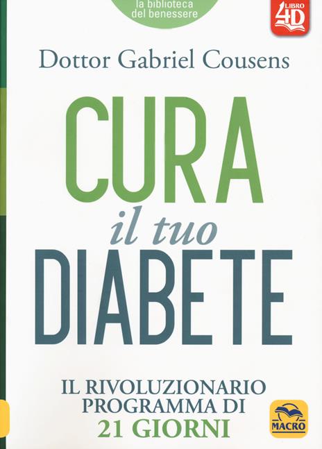 Cura il tuo diabete 4D. Il rivoluzionario programma di 21 giorni - Gabriel Cousens - copertina