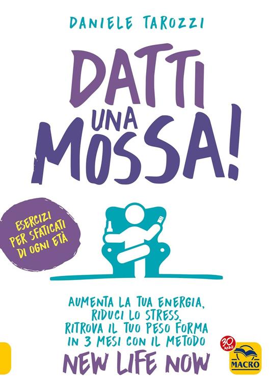 Datti una mossa! - Daniele Tarozzi - copertina