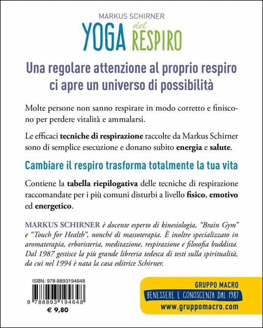 Yoga del respiro. 35 tecniche di respirazione per rigenerarsi, guarire e ritrovare l'armonia - Markus Schirner - 5