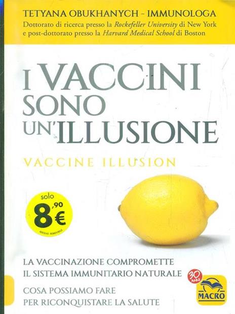 I vaccini sono un'illusione - Tetyana Obukhanych - copertina