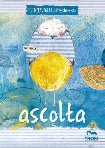 La meraviglia del silenzio. Ascolta - Claudia Masioli - copertina