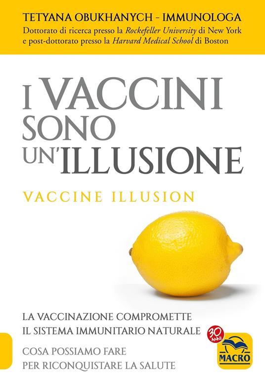 I vaccini sono un'illusione - Tetyana Obukhanych - ebook