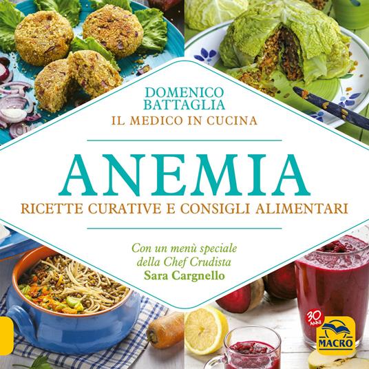 Anemia. Ricette curative e consigli alimentari - Domenico Battaglia - ebook