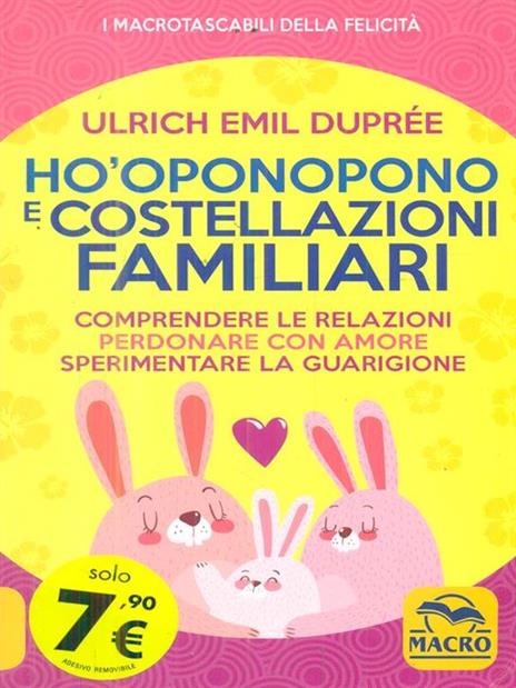 Ho'Oponopono e costellazioni familiari - Ulrich Emil Duprée - 3