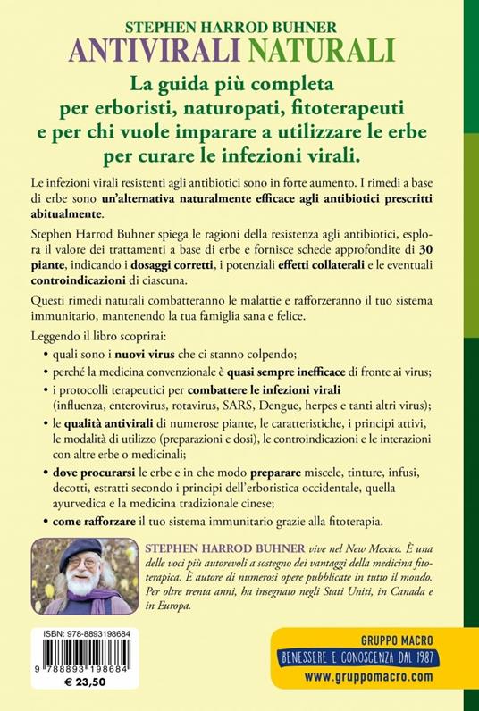 Antivirali naturali. Guida completa. Curare virus e infezioni con la fitoterapia - Stephen Harrod Buhner - 2