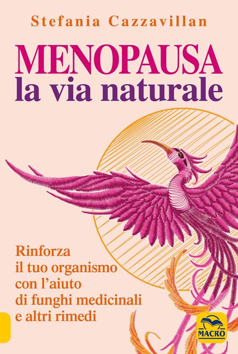 Menopausa la Via Naturale - Stefania Cazzavillan - copertina