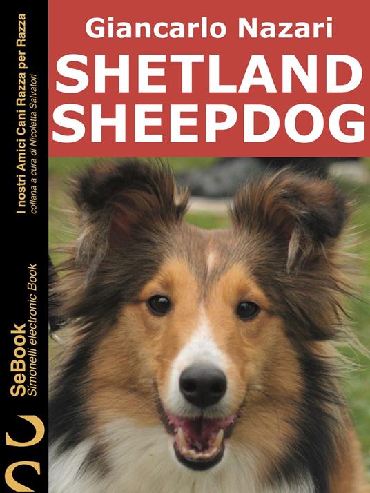 SHETLAND SHEEPDOG - Giancarlo Nazari - ebook