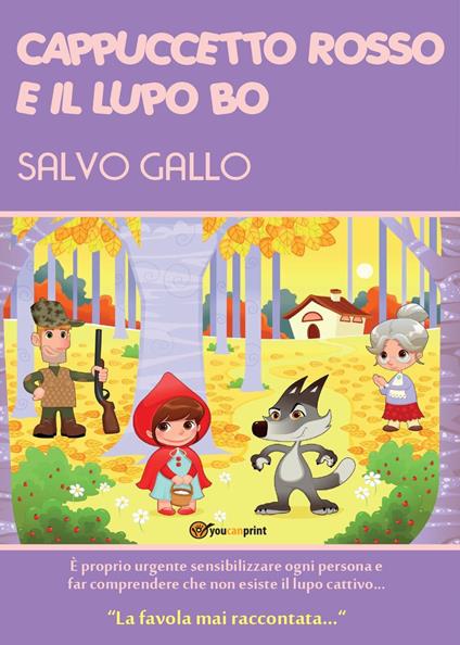 Cappuccetto Rosso e il lupo Bo - Salvo Gallo - copertina