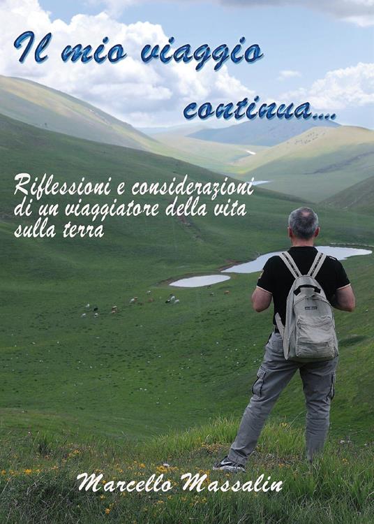 Il mio viaggio continua - Marcello Massalin - copertina