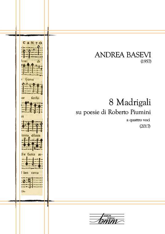 Andrea Basevi. 8 madrigali per coro misto - Marco Berrini - copertina