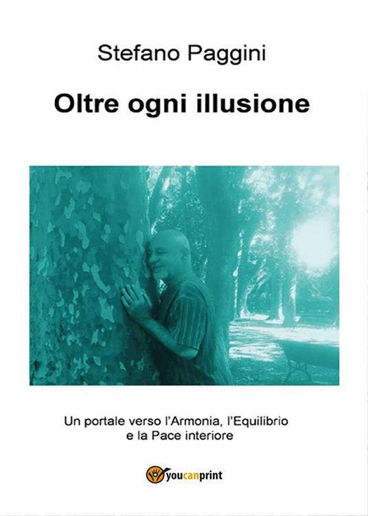 Oltre ogni illusione - Stefano Paggini - copertina