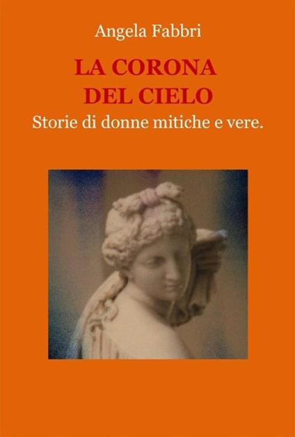 La corona del cielo - Angela Fabbri - ebook