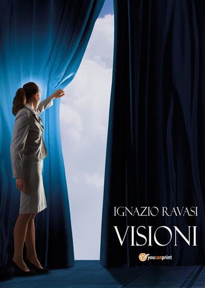 Visioni - Ignazio Ravasi - ebook