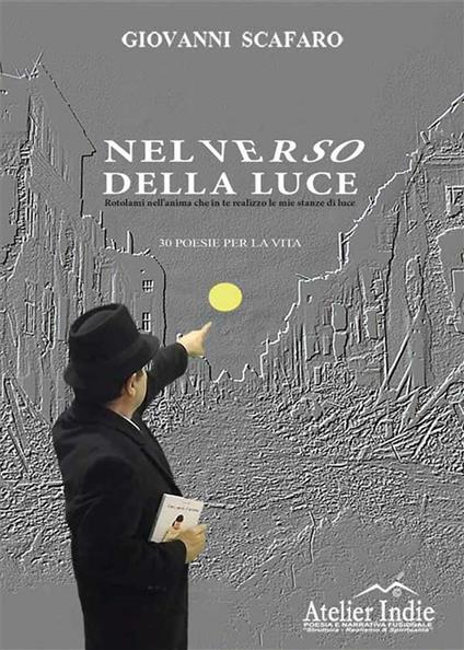 Nel verso della luce - Giovanni Scafaro - ebook