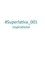 Superlativa inspirational. Vol. 1