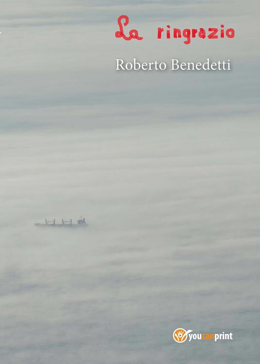 La ringrazio - Roberto Benedetti - copertina