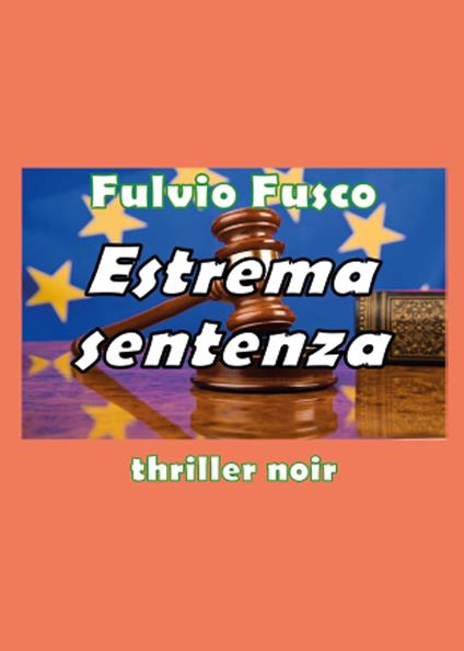 Estrema sentenza - Fulvio Fusco - copertina