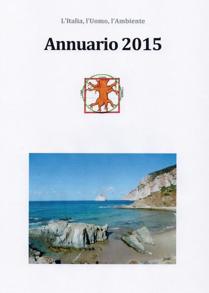 Annuario 2015. L'Italia, l'uomo, l'ambiente - Alberto Pestelli - copertina