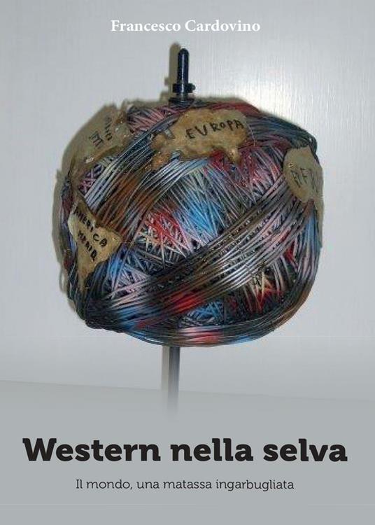 Western nella selva - Francesco Cardovino - copertina