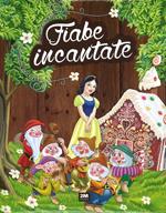 Fiabe incantate
