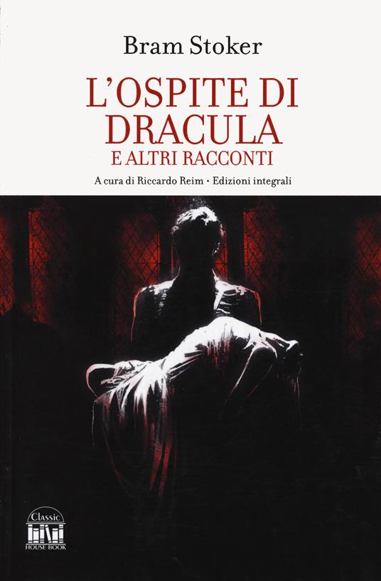 L'ospite di Dracula e altri racconti - Bram Stoker - copertina