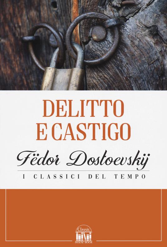 Delitto e castigo - Fëdor Dostoevskij - copertina