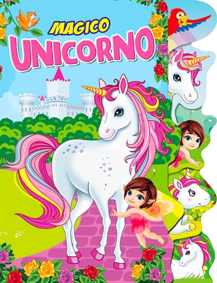 Magico unicorno. Trendy model. Ediz. a colori - copertina