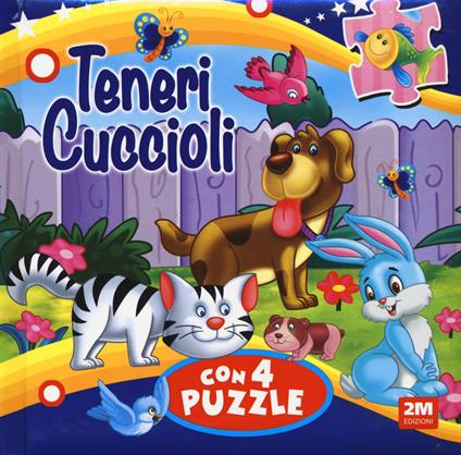 Teneri cuccioli. Libro puzzle - copertina