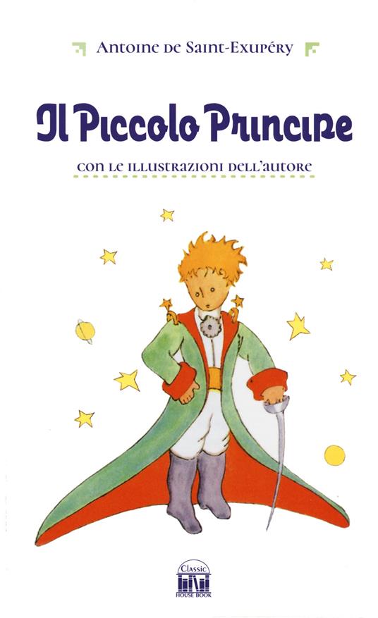 Il Piccolo Principe - Antoine de Saint-Exupéry - copertina