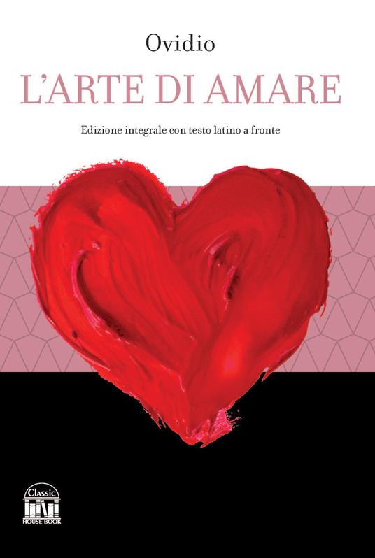 L'arte di amare - P. Nasone Ovidio - copertina