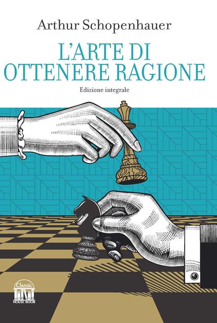 L'arte di ottenere ragione - Arthur Schopenhauer - copertina