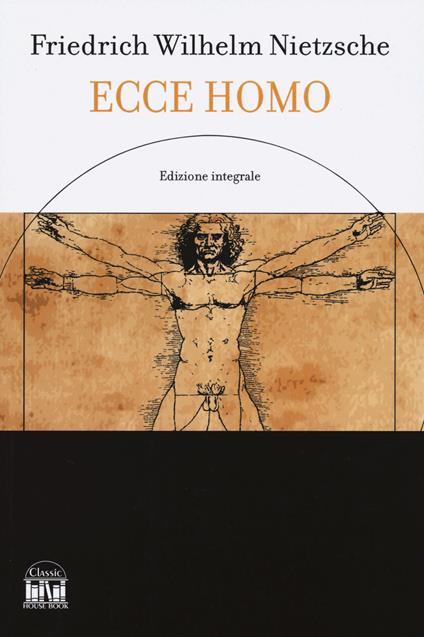 Ecce homo-L'anticristo. Ediz. integrale - Friedrich Nietzsche - copertina