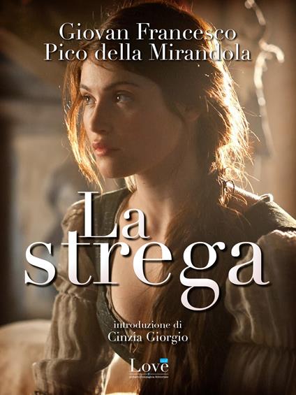 La strega - Gianfrancesco Pico della Mirandola - ebook