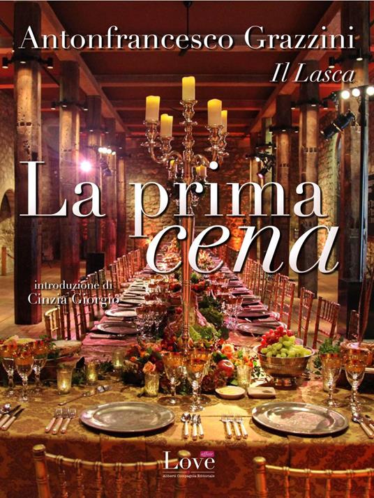 La prima cena - Anton Francesco Grazzini - ebook