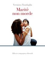 Maritè non morde